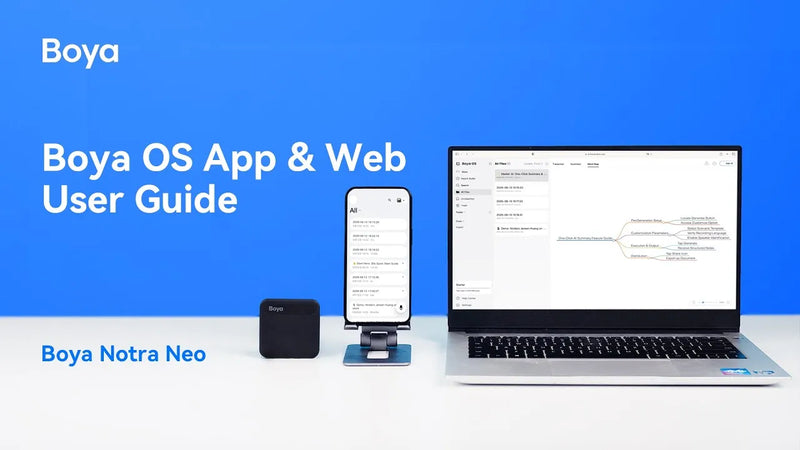 Boya OS APP & Web User Guide